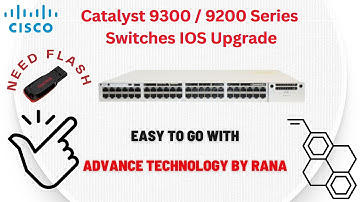Firmware Upgrade for Catalyst 9200 and 9300 Series Switches | Simple to Perform Upgrade  😎👍😎