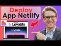 How to Deploy a Lovable App in Netlify (Full Guide 2026)