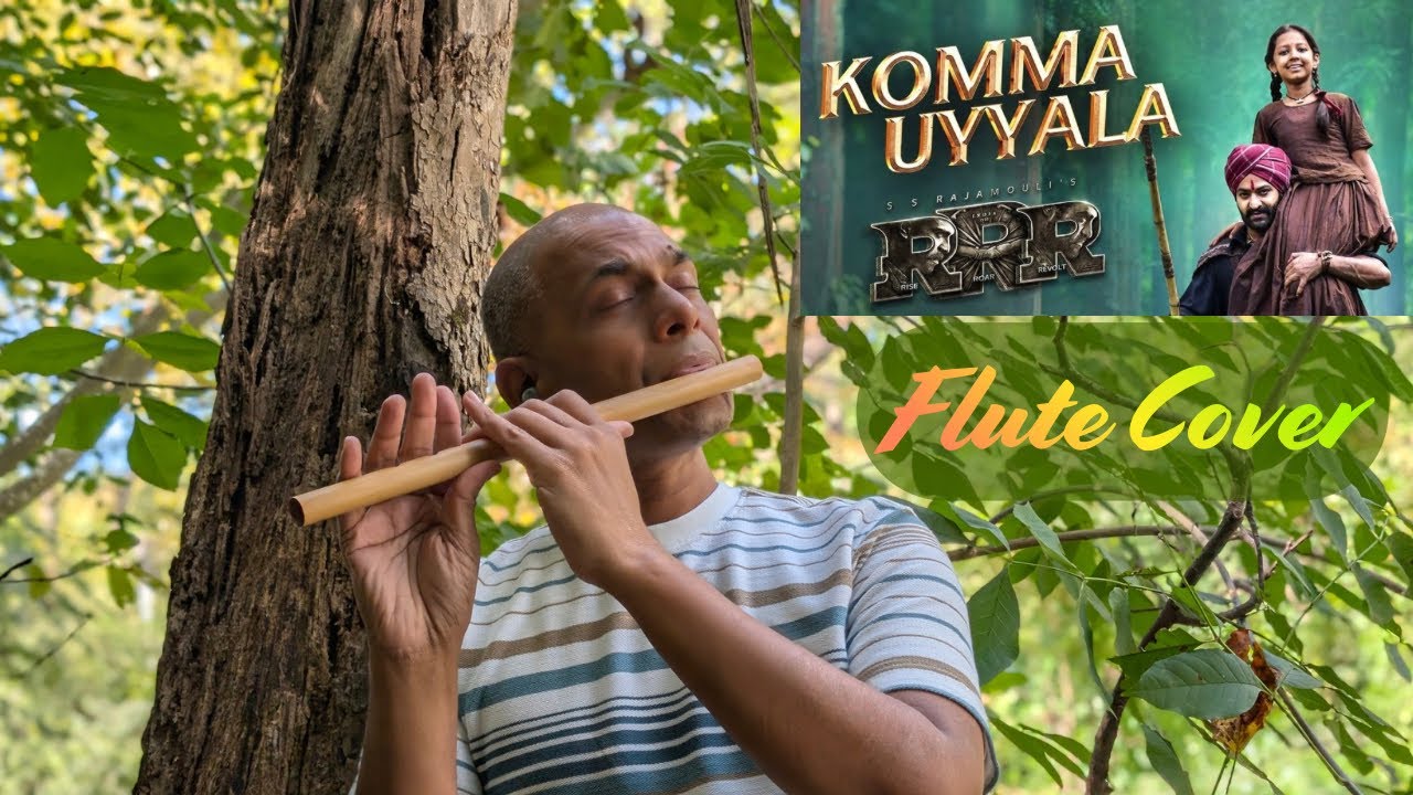 Komma Uyyaala | RRR | Flute Cover | Ravi Kiran Edara - YouTube