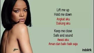 Rihanna - Lift Me Up | Lirik Lagu Terjemahan