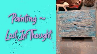 Painting   Lost in Thought