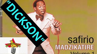 (Bantu Melodies) Safirio Madzikatire - Dickson