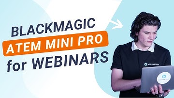 How to use the Blackmagic ATEM Mini Pro to host LIVE Webinars | WebinarGeek