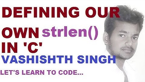 how to define strlen function in C language in hindi