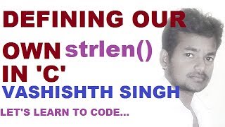 how to define strlen function in C language in hindi