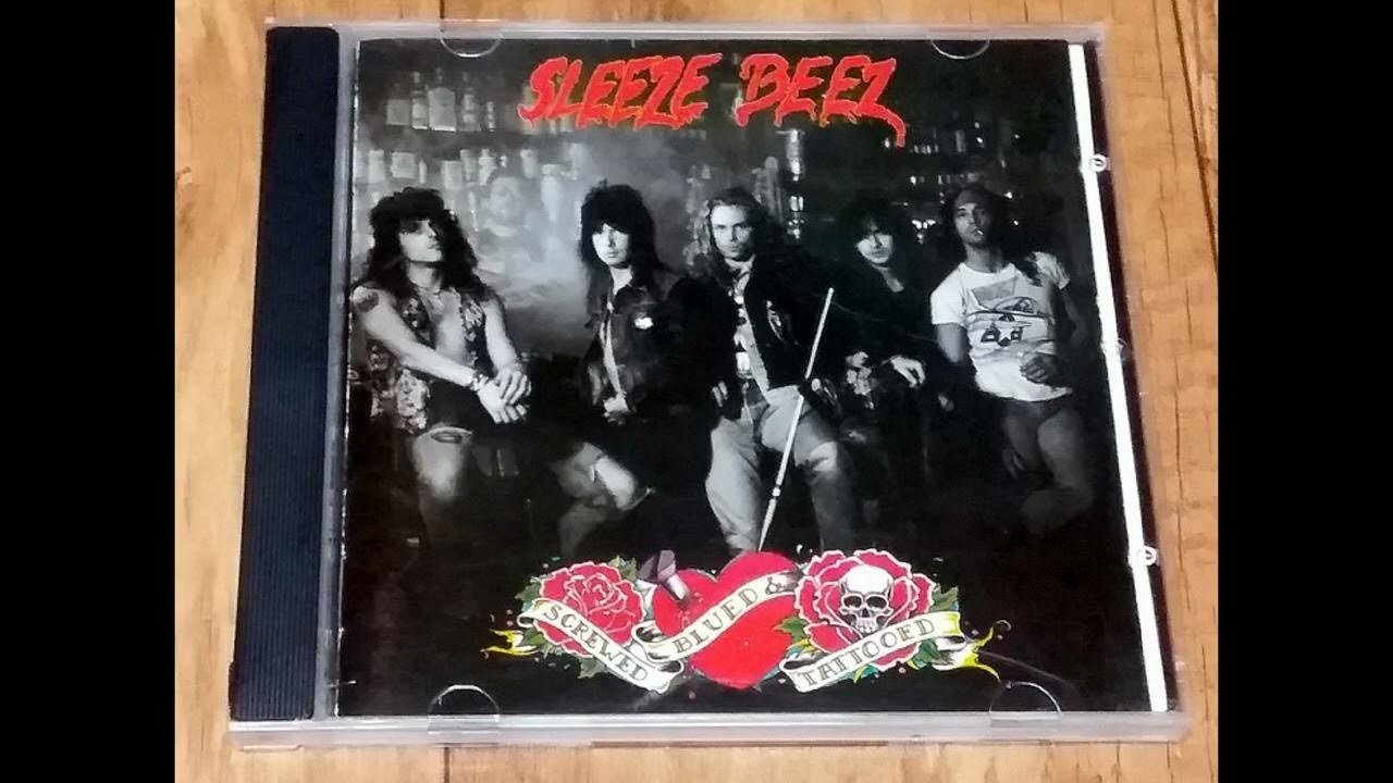 Sleeze Beez - Screwed Blued & Tattooed (full album) Sleeze Beez - Screwed Blued & Tattooed (full album)