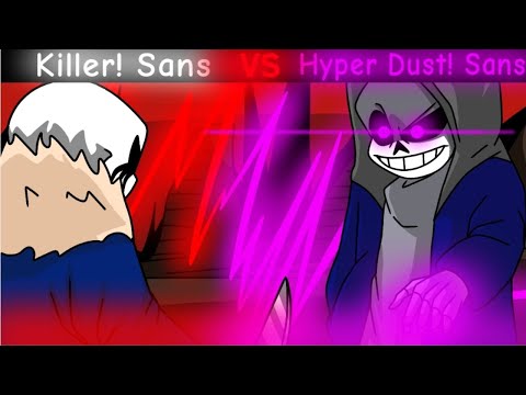 Dust!Sans vs Killer!Sans (Animation) 