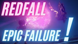 Redfall: Xbox’s EPIC FAIL!