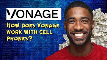 How does Vonage work with cell phones