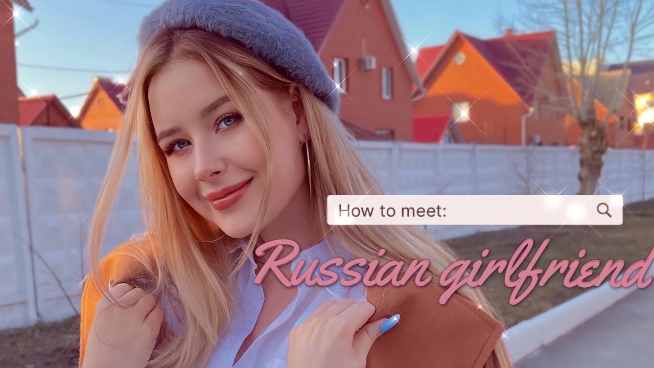 friends youtube married russian woman