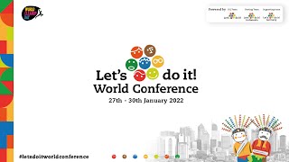 Let's Do It World Conference 2022 | Keynote Session (Day 3)