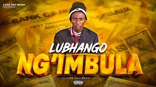 LUBHANGO UJUMBE NG'IMBULA BY MBASHA STUDIO 