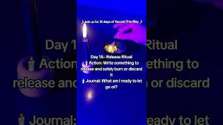 Day 18– Release Ritual #witchcraft #hecate #spiritual