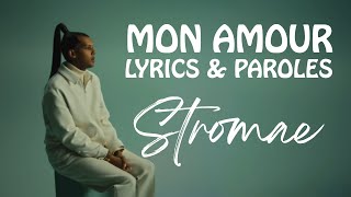 Video thumbnail of "Stromae - Mon amour (Lyrics)"