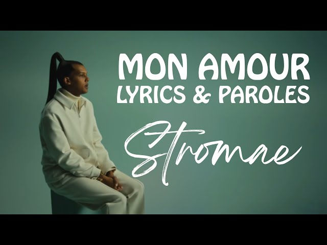 Stromae - Mon amour (Lyrics) 