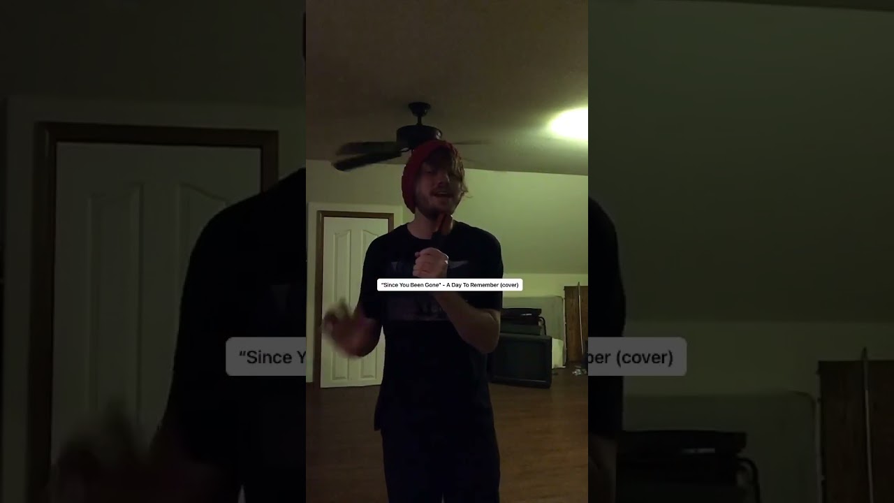 “Since You Been Gone” 