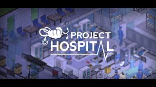 Project Hospital - Livestream PL cz.2