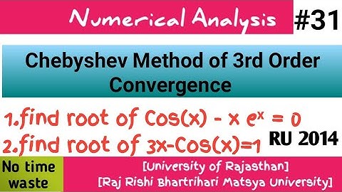 Chebyshev Method in Numerical Analysis| Third Order Method | M.Sc final year Mathematics | RRBMU/RU