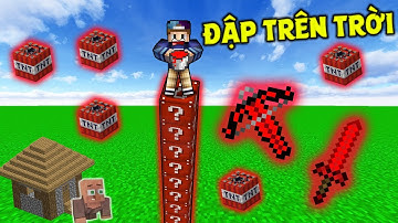 THỬ THÁCH ĐẬP 99 LUCKY BLOCK "XUI XẺO" TỪ TRÊN CAO XUỐNG !! *LUCKY BLOCK GÌ MÀ XUI DỮ*