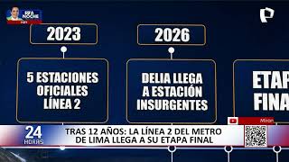 Tras 12 años: Línea 2 del Metro de Lima llega a su etapa final