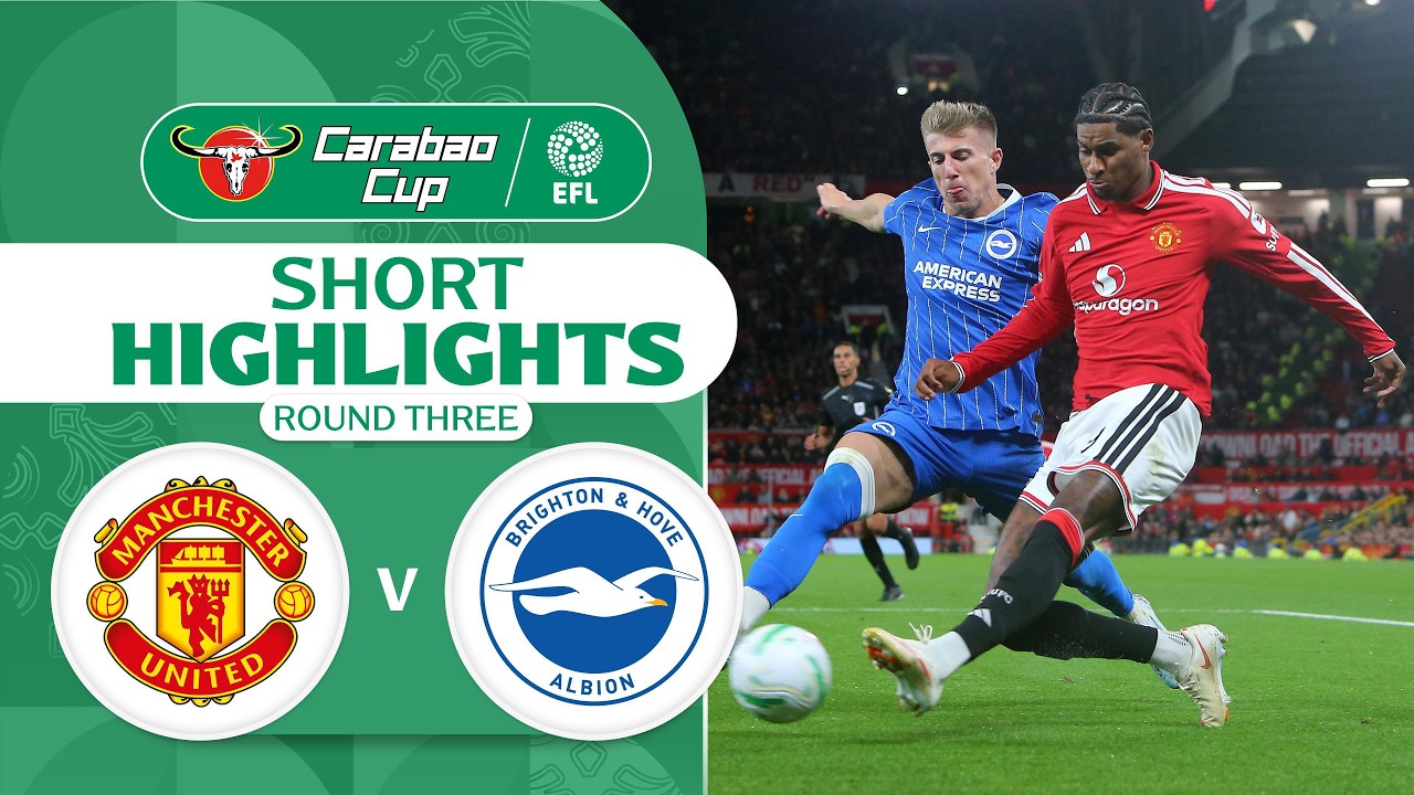 [Highlights] EFL Carabao Cup 2026/27 : Manchester United vs Brighton (17-09-69)