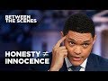 A Crime You Admit To… Is Still a Crime - Between the Scenes | The Daily Show