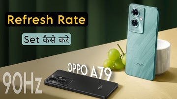 How to Change Refresh Rate in Oppo A79 5G | OPPO A79 me Screen Refresh Rate Kaise Badhaye
