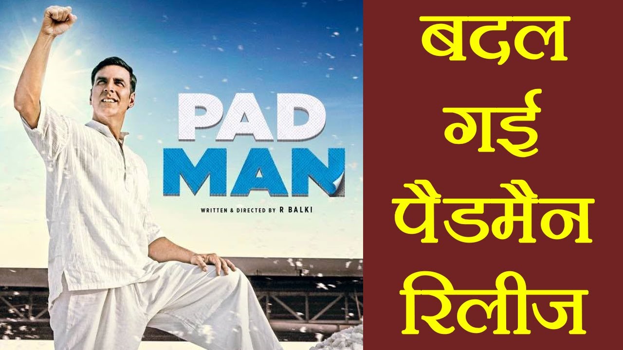 Akshay Kumar's Padman release date preponed; Here's why | Filmibeat