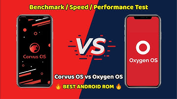 Corvus OS vs Oxygen OS - Benchmark / Speed Test / RAM Management | Best Custom ROM for Android