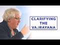 07 The Stages of the Path: The Vajrayana