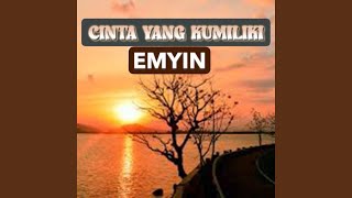 Download Lagu CINTA YANG KUMILIKI MP3
