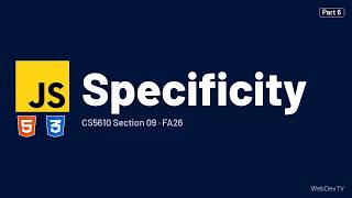 Specificity — CS5610 FA26 (Sep 29) Part 6/20 News