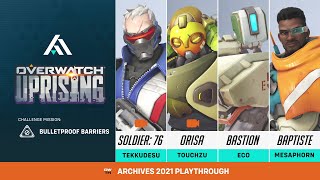 Uprising: Bulletproof Barriers | Overwatch Archives 2021 (OWTH Playthrough)