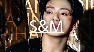 JUNGKOOK | RIHANNA-S&M [FMV]