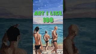 Art I like 180 Gathering men part 1 short