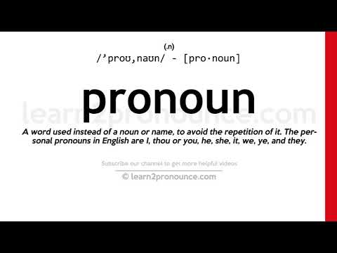 Pronunciation of Pronoun | Definition of Pronoun