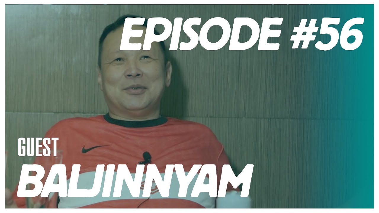 [VLOG] Baji & Yalalt - Episode 56 w/Baljinnyam