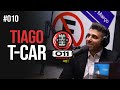 Tiago T-CAR Ep. #010 - 011 Podcast