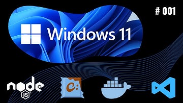 WINDOWS 11 | PRINCIPAIS NOVIDADES | CONFIGURAÇÃO DE AMBIENTE DE DESENVOLVIMENTO PARA NODE.JS | #001