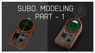 Моделирование детектора из STALKER || SUBDIVISION SURFACE || Part - 1 screenshot 4