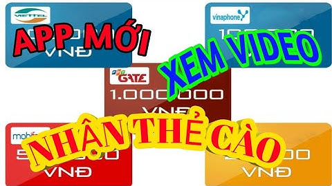 App Mới AUTO Xem Video Kiếm Thẻ Cào - Kiếm Tiền Paypal | Kiếm Tiền Internet