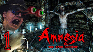 Amnesia: The Dark Descent / Walkthrough Gameplay / Part 1