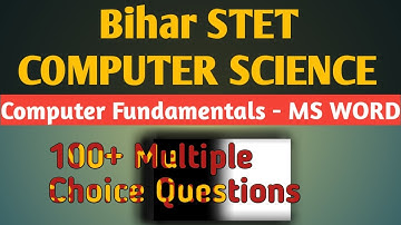 100 Plus Multiple Choice Questions For  Bihar STET Computer Science | MS WORD Important Shortcuts