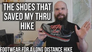 The Shoes That Saved My Thru Hike | Footwear For A Long Distance Hike | Story Time With Chris