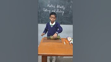 #maths #activity #rolling #sliding