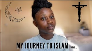 Journey to Islam…so far