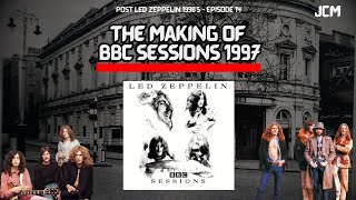 The Making of Led Zeppelin&#39;s BBC Sessions  -  Led Zeppelin Documentary-  PLZ - Episode 14