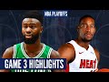 CELTICS vs HEAT GAME 3 - Full  Highlights | 2020 NBA Playoffs