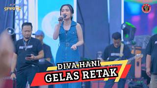 Diva Hani  Gelas Retak  Simpatik   Pemuda Banaran Bersatu  Gunung Sari Batang  Klk 