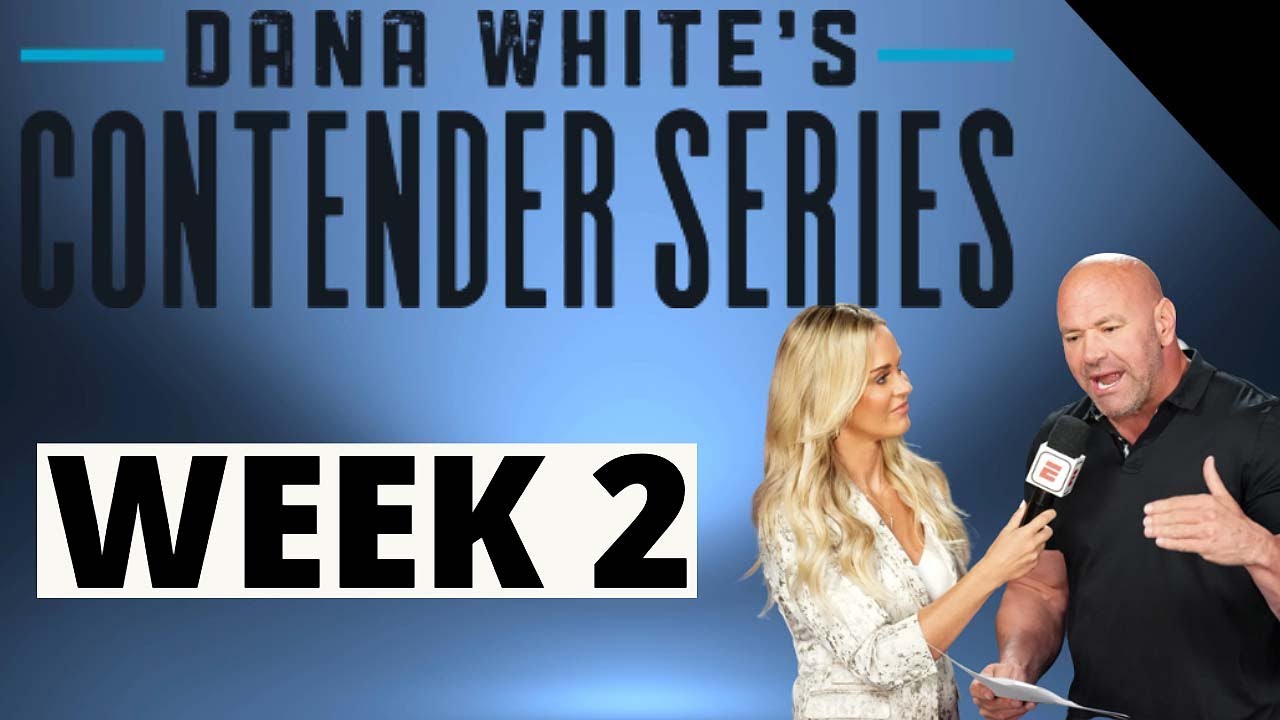 dana-white-s-contender-series-season-8-week-2-betting-breakdown-youtube